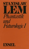 Stanislaw Lem: 'Phantastik und Futurologie' Band I