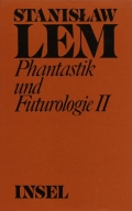 Stanislaw Lem: 'Phantastik und Futurologie' Band II