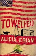 Alicia Erian: 'Towelhead' (2005)