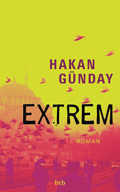 Hakan Günday: 'Extrem' (2014)