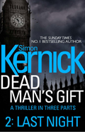 Simon Kernick: 'Dead Man's Gift' part 2 (2014)