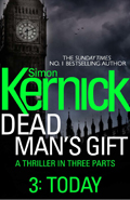 Simon Kernick: 'Dead Man's Gift' part 3 (2014)