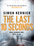 Simon Kernick: 'The Last 10 Seconds' (2010)