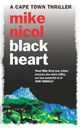 Mike Nicol: 'Black Heart' (2011)
