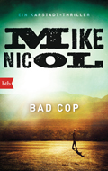 Mike Nicol: 'Bad Cop' (2015)