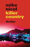 Mike Nicol: 'Killer Country' (2012)