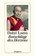 Dalai Lama: Ratschläge des Herzens